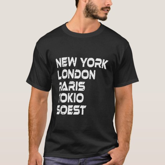 Soest New York London Tokio Paris T-Shirt (Vorderseite)