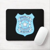 Sofa Detective Badge Funny True Crime Basically A Mousepad (Mit Mouse)