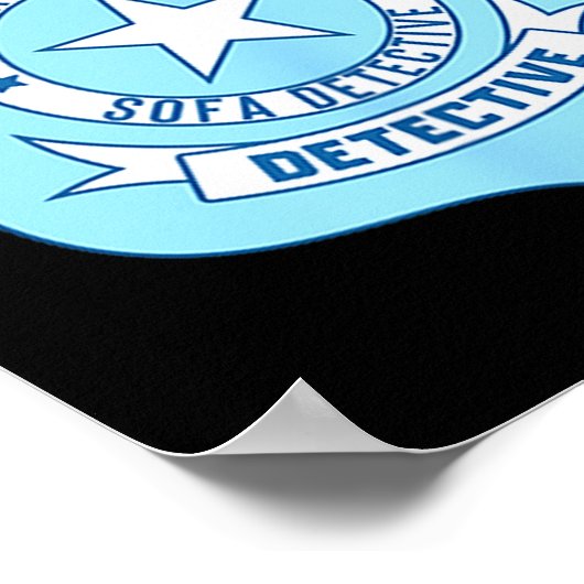 Sofa Detective Badge Funny True Crime Basically A  Poster (Ecke)