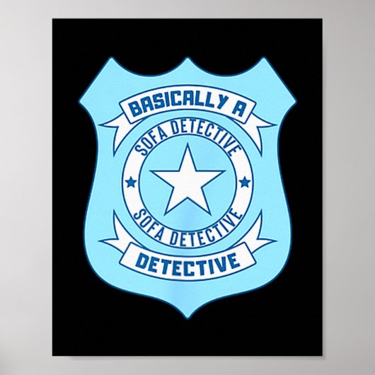 Sofa-Detektiv-Abzeichen Funny True Crime Eigentlic Poster (Vorne)