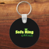 Sofa King Great Schlüsselanhänger (Vorderseite)