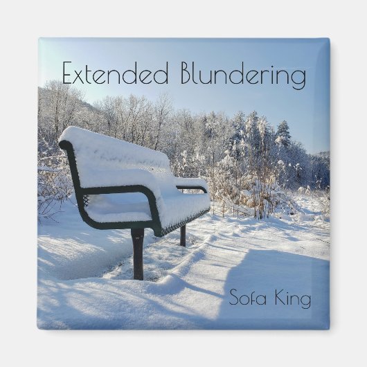 Sofa King Magnet (Vorne)