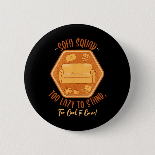 Sofa-Truppe Couch-Surfen Faulheit Nickerchen Faule Button (Vorderseite)