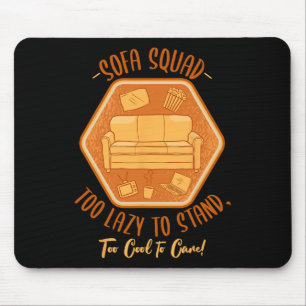 Sofa-Truppe Couch-Surfen Faulheit Nickerchen Faule Mousepad