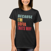 Sofia Ich bin jeder spricht über Sofia T-Shirt (Vorderseite)