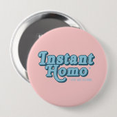 Sofort Homo Button (Vorne & Hinten)