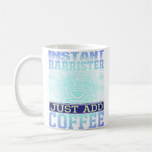 Sofortige Barrister, einfach Kaffee hinzufügen Kaffeetasse
