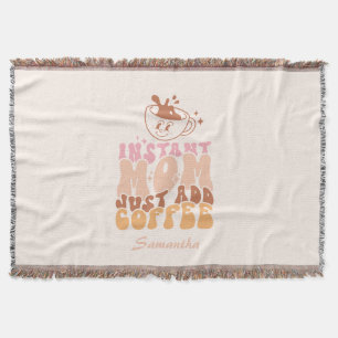 Sofortige Mama: Nur Kaffee hinzufügen Decke