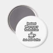 Sofortiger Apotheker .. Fügen Sie Kaffee einfach h Magnet (Vorderseite/Rückseite)