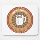 Sofortiger Archäologe Mousepad (Vorne)