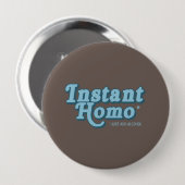SOFORTIGER HOMO BUTTON (Vorne & Hinten)