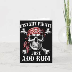 Sofortiger Pirat Füge lustigen Humor Witz Papa Män Karte