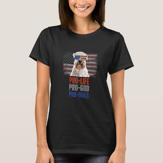 Soft Coat Wheaten Terrier Pro Life Pro God Pro D T-Shirt (Vorderseite)