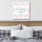 Soft Deko VI | Oh Happy Day (Insitu (Schlafzimmer))