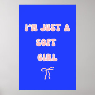 Soft Girl Ästhetik Typografie Blau & Rosa Poster