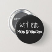 Soft Girl, harte Standards Button (Vorne & Hinten)