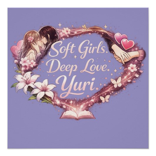 Soft Girls. Deep Love. Yuri. | Romantischer GL Ani Poster (Vorderseite)