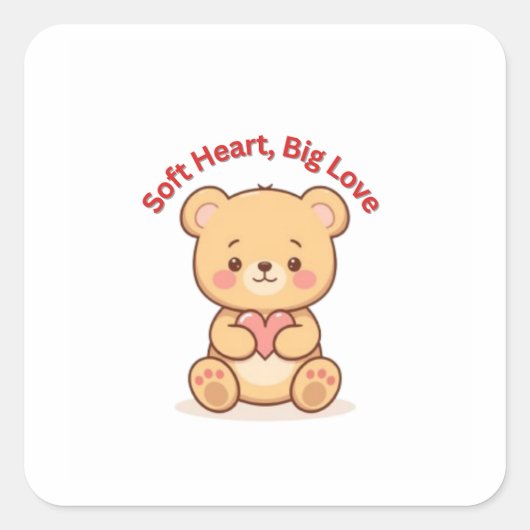 Soft Heart Big Love Cute Teddy Bear Mugs  Quadratischer Aufkleber (Vorderseite)