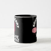Soft Heart Strong Mind Tasse (Mittel)