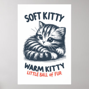 Soft Kitty Poster
