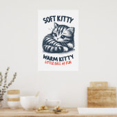 Soft Kitty Poster (Küche)