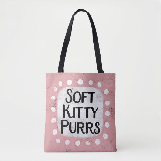 Soft Kitty Purrs Tote Bag Tasche (Vorderseite)