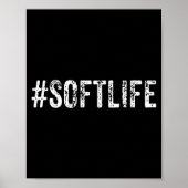 Soft Life Dont Stress Stress Softlife Softli  Poster (Vorne)