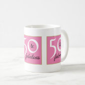 Soft Pink Hintergrund 50 und fabelhaft Geburtstag Kaffeetasse (VorderseiteRechts)