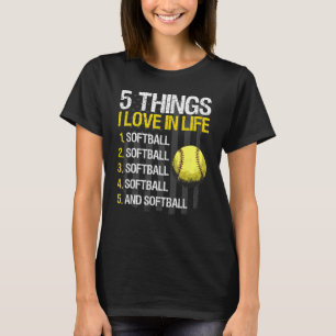Softball 5 Dinge, die ich in Live US Flag Sprichwo T-Shirt