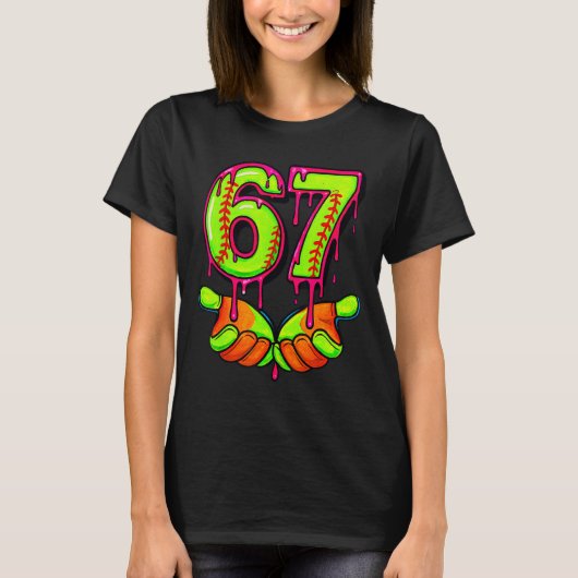 Softball 67 Six Seven Funny Gen Alpha Meme Drip Te T-Shirt (Vorderseite)