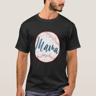 Softball Baseball Ball Mama Mama Mother Women T-Shirt