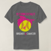 Softball Breast Cancer Awareness Striout Pink R T-Shirt (Design vorne)