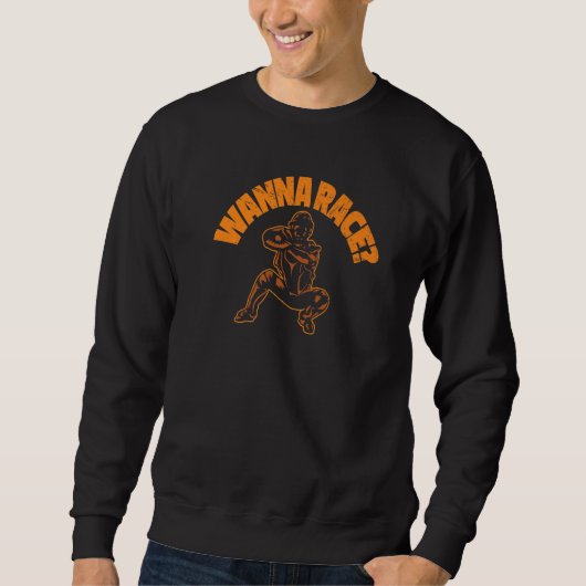 Softball Catcher Batter Pitcher  Wanna Race Sweatshirt (Vorderseite)