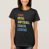 Softball Coach Vater T-Shirt (Vorderseite)