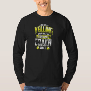 Softball Coach Voice Niedlich Sports Trainer Funny T-Shirt