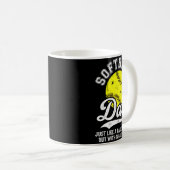 Softball Dad Like Baseball But With Bigger Funny  Kaffeetasse (VorderseiteRechts)