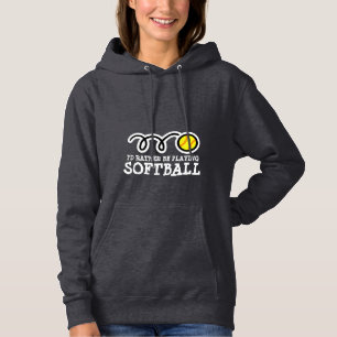 Softball Hoodie für Frauen mit lustigem Zitat-Slog