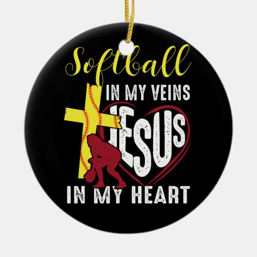 Softball in meinen Adern Jesus in meinem Herzen Ch Keramik Ornament (Vorne)