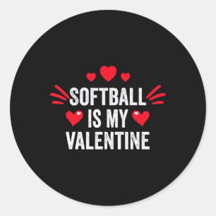 Softball ist mein Valentinsgeschenk für sie lustig Runder Aufkleber