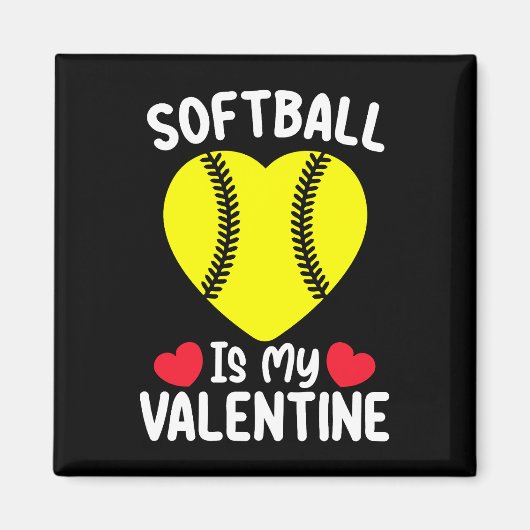 Softball ist mein Valentinstag Magnet (Vorne)