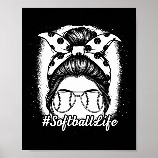 Softball-Leben Unordentlicher Dutt Schlägerhandsch Poster (Vorne)