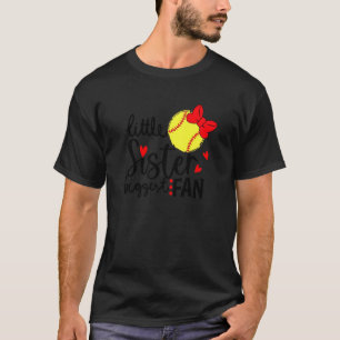 Softball Little Sister Größter Fan Softball Siste T-Shirt