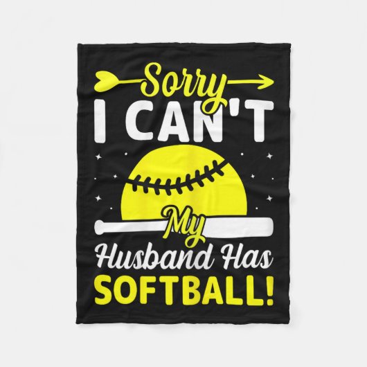 Softball Lover Wife - Sorry I Can't My Husband Has Fleecedecke (Vorderseite)