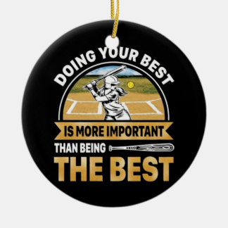 Softball macht euer Bestes Keramik Ornament