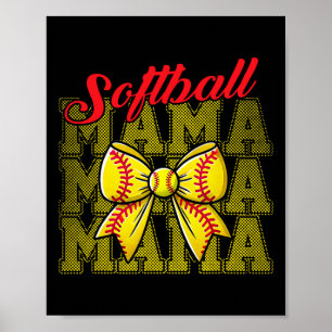 Softball-Mama mit riesiger Schleife für die Mutter Poster