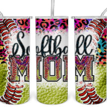 Softball Mama Rainbow Leopard Tumbler Sports MAMA