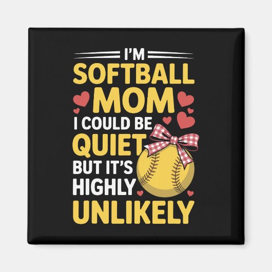 Softball-Mutter könnte still sein, Baseball-Sportl Magnet (Vorne)