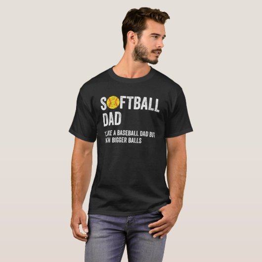 Softball Papa wie Baseballdad, aber mit größerem b T-Shirt (Vorne ganz)