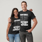 Softball Ruheständler Catcher Schlagmann Pitcher T-Shirt (Unisex)