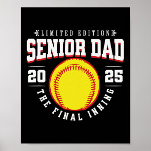 Softball Senior Vater 2025 Das letzte Inning Poster